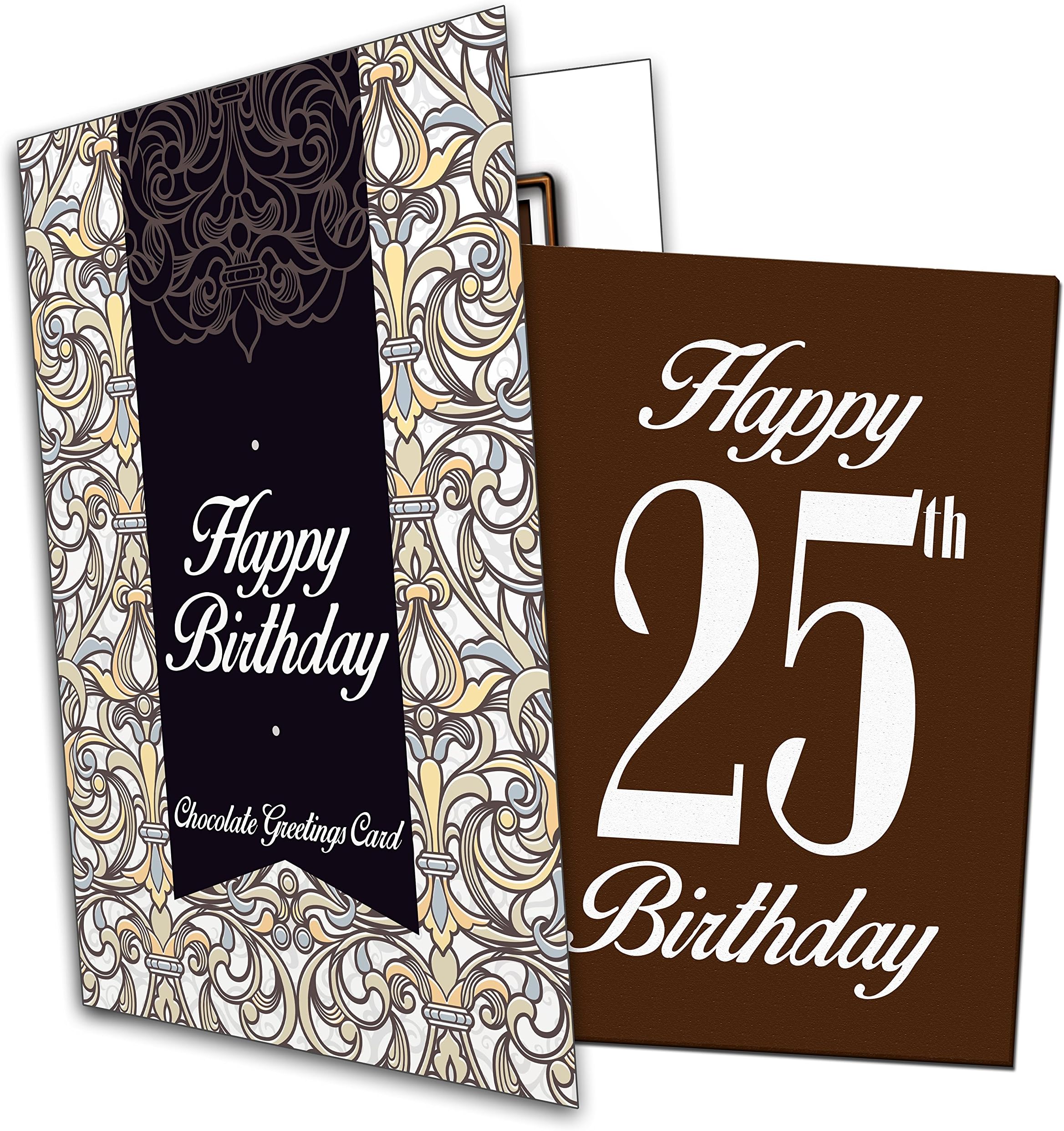 Happy 25th Birthday - Chocolate Greeting Card