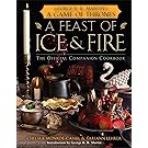 A Feast of Ice and Fire: The Official Game of Thrones Companion Cookbook