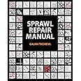 Sprawl Repair Manual