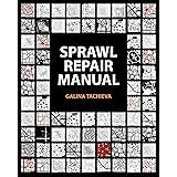 Sprawl Repair Manual