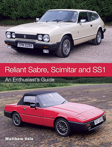 Download Reliant Sabre, Scimitar and SS1: An Enthusiast's Guide (English Edition) PDF