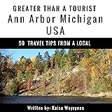 Greater Than a Tourist: Ann