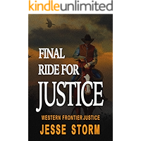 Final Ride For Justice (Western Frontier Justice) book cover Final Ride For Justice (Western Frontier Justice) book cover