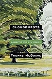 Cloudbursts: Collected and New Stories