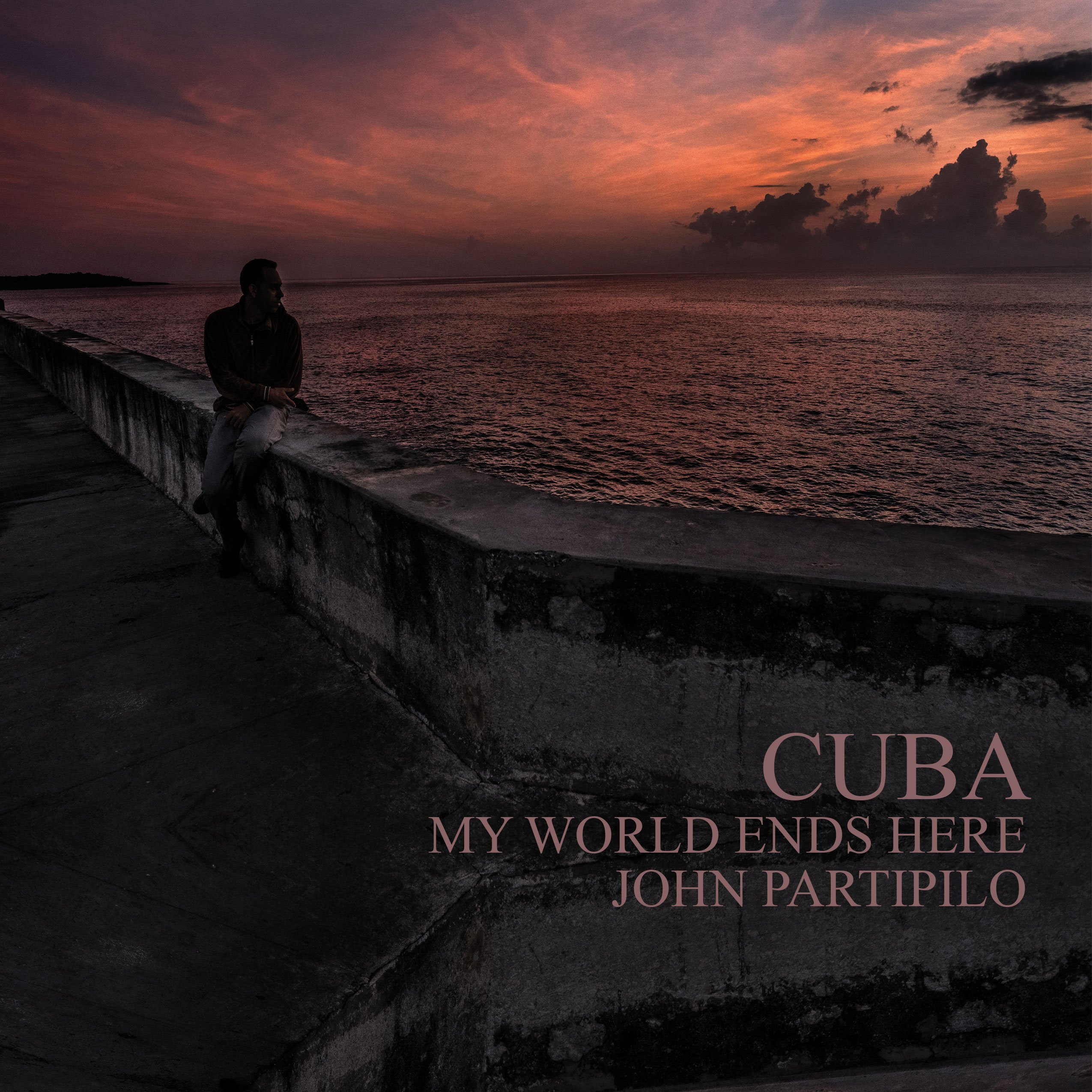 Cuba: My World Ends Here