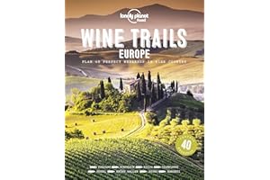 Lonely Planet Wine Trails - Europe (Lonely Planet Food)