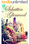Die Schatten von Glenwood (Mystery)