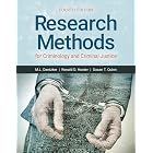 Research Methods for Criminology and Criminal Justice