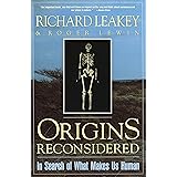 Origins Reconsidered: In Search of What Makes Us Human