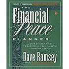 The Financial Peace Planner: A Step-by-Step Guide to Restoring Your Family's Financial Health