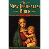 The New Jerusalem Bible, Reader's Edition (The Complete Text of the Ancient Canon of the Scriptures)