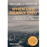 When Life Nearly Died: The Greatest Mass Extinction of All Time