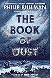 The Book of Dust: La Belle Sauvage