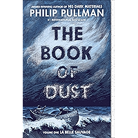 The Book of Dust: La Belle Sauvage (Book of Dust, Volume 1) book cover