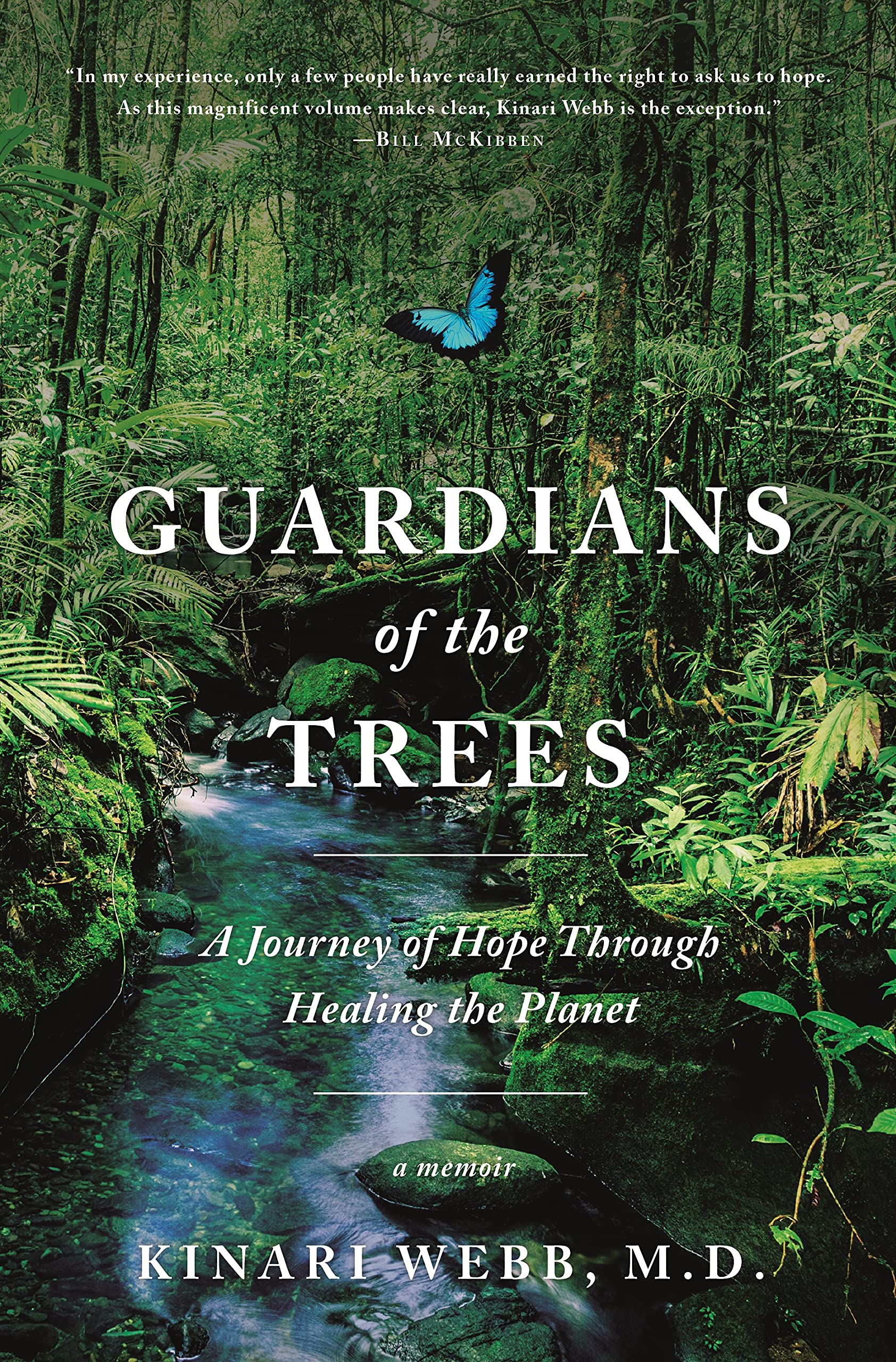 (*PDF*) Guardians of the Trees: A Journey of Hope Through Healing the Planet: A Memoir