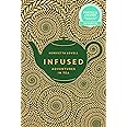 Infused: Adventures in Tea