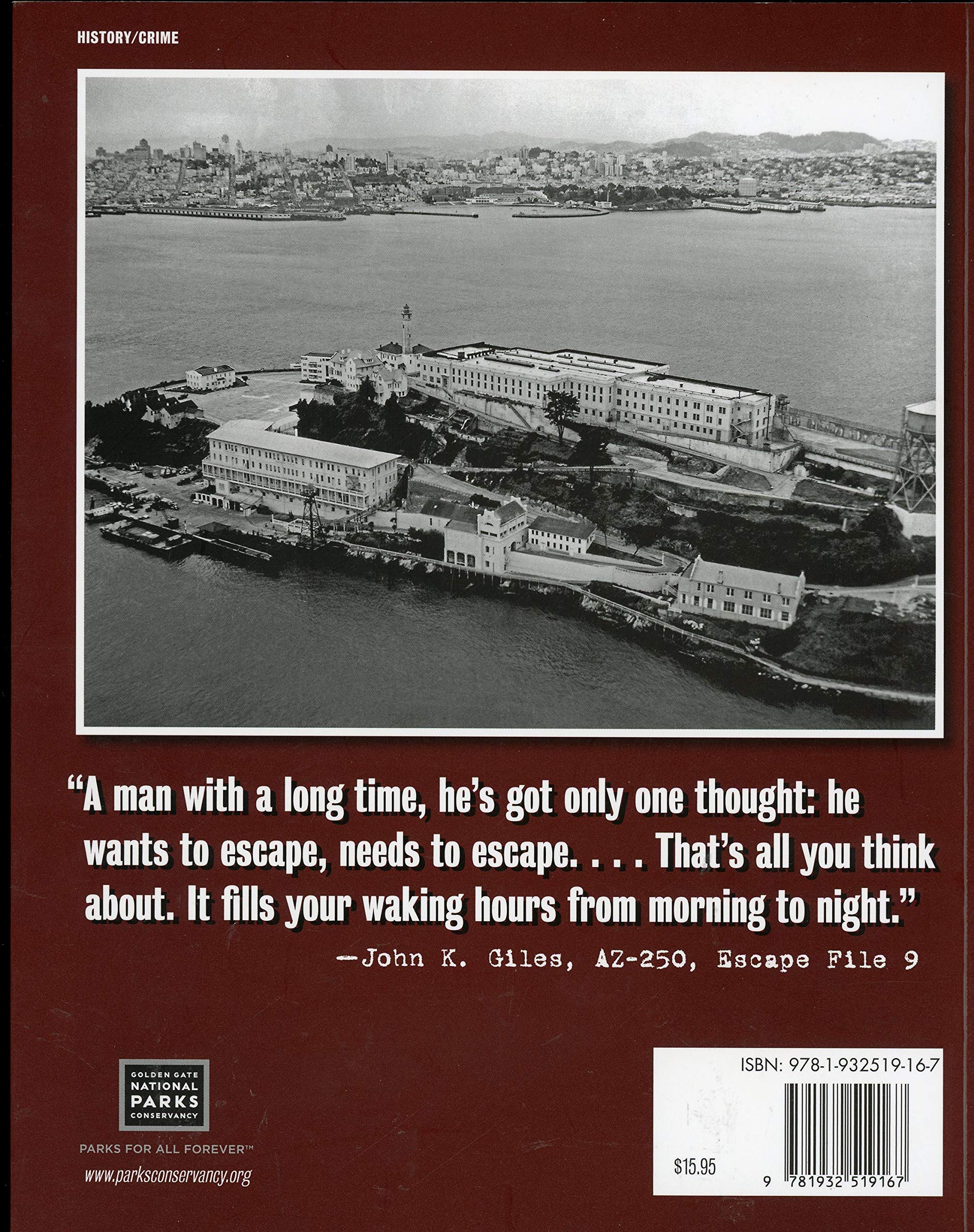 Alcatraz Escape Files From The Official Records 9781932519167 Amazon Com Books Alcatraz Escape Files From The Official Records 9781932519167 Amazon Com Books