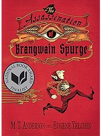 The Assassination of Brangwain Spurge
