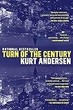 Turn of the Century: A Novel