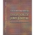 The Book of Jerry Falwell: Fundamentalist Language and Politics.