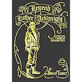 The Legend of Luther Arkwright