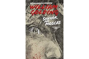 Senhor das Moscas (Nova edição): Prêmio Nobel de Literatura (Portuguese Edition)