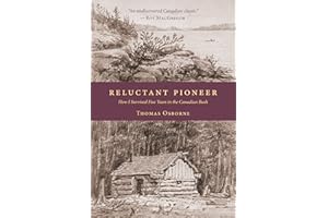 Reluctant Pioneer: How I Survived Five Years in the Canadian Bush