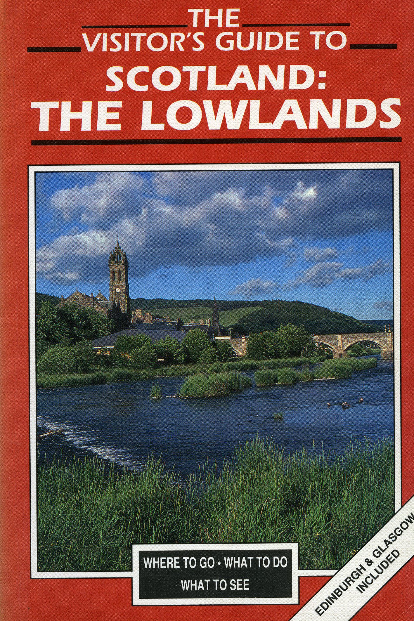 The Visitor S Guide To Scotland Lowlands Visitor S Guides Amazon Co Uk Smith Roger Scholes Ron 9780861903818 Books