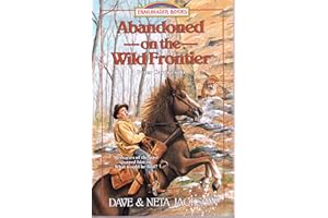 Abandoned on the Wild Frontier (Trailblazer Books)