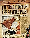 The True Story of the Three Little Pigs (Picture Puffin)