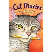 Cat Diaries: Secret Writings of the MEOW Society
