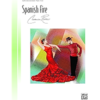 Spanish Fire: Early Intermediate Piano Solo (Piano) (Signature Series) book cover
