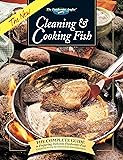 The New Cleaning & Cooking Fish: The Complete Guide