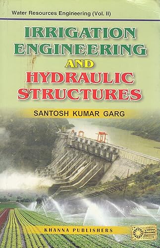 Download Irrigation Engineering and Hydraulic Structures PDF