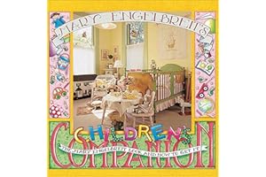 Mary Engelbreit's Children's Companion: The Mary Engelbreit Look and How to Get It