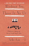 Without You, There Is No Us: Undercover Among the Sons of North Korea's Elite