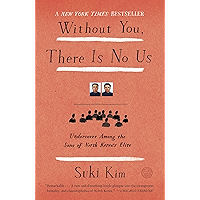 Without You, There Is No Us: Undercover Among the Sons of North Korea's Elite book cover