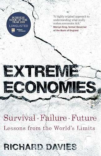 Download Extreme Economies: Survival, Failure, Future – Lessons from the World’s Limits PDF