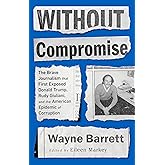 Without Compromise