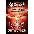 The Burning Bridge (Ranger's Apprentice, Book 2)