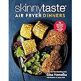 Skinnytaste Air Fryer Dinners: 75 Healthy Recipes for Easy Weeknight Meals: A Cookbook