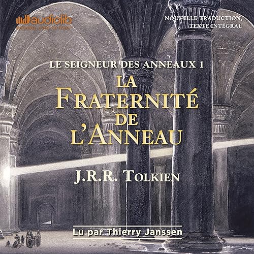 Download La fraternité de l'anneau: Le seigneur des anneaux 1 PDF