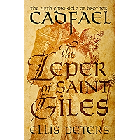 The Leper of Saint Giles (The Chronicles of Brother Cadfael Book 5)