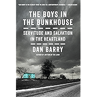 The Boys in the Bunkhouse: Servitude and Salvation in the Heartland book cover