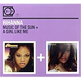 Music of the Sun / Girl Like Me