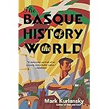 The Basque History of the World: The Story of a Nation