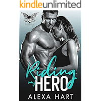 Riding My Hero: A Small Town Enemies to Lovers Romance (Savage Souls MC Book 1) book cover