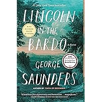 Lincoln in the Bardo: A Novel