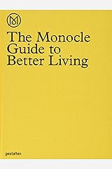 The Monocle Guide to Better Living Hardcover