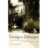 Curing the Colonizers: Hydrotherapy, Climatology, and French Colonial Spas